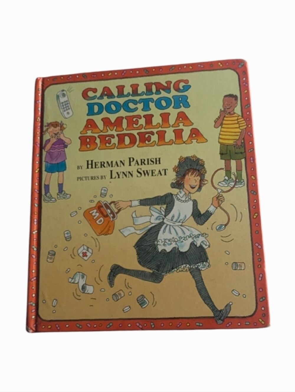 Calling Dr. Amelia Bedelia Hard Cover Book